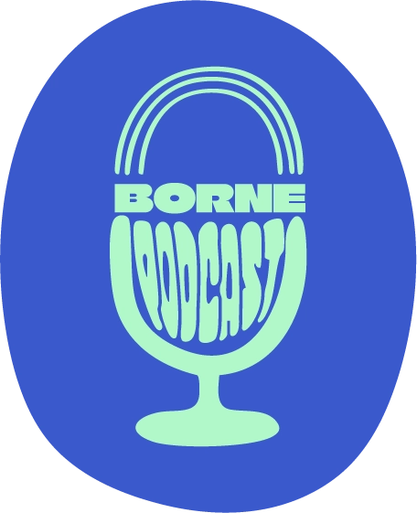 Borne Podcast